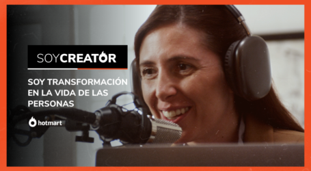 Con Soy Creator, Hotmart fomenta el desarrollo de los Creadores de Contenido en México